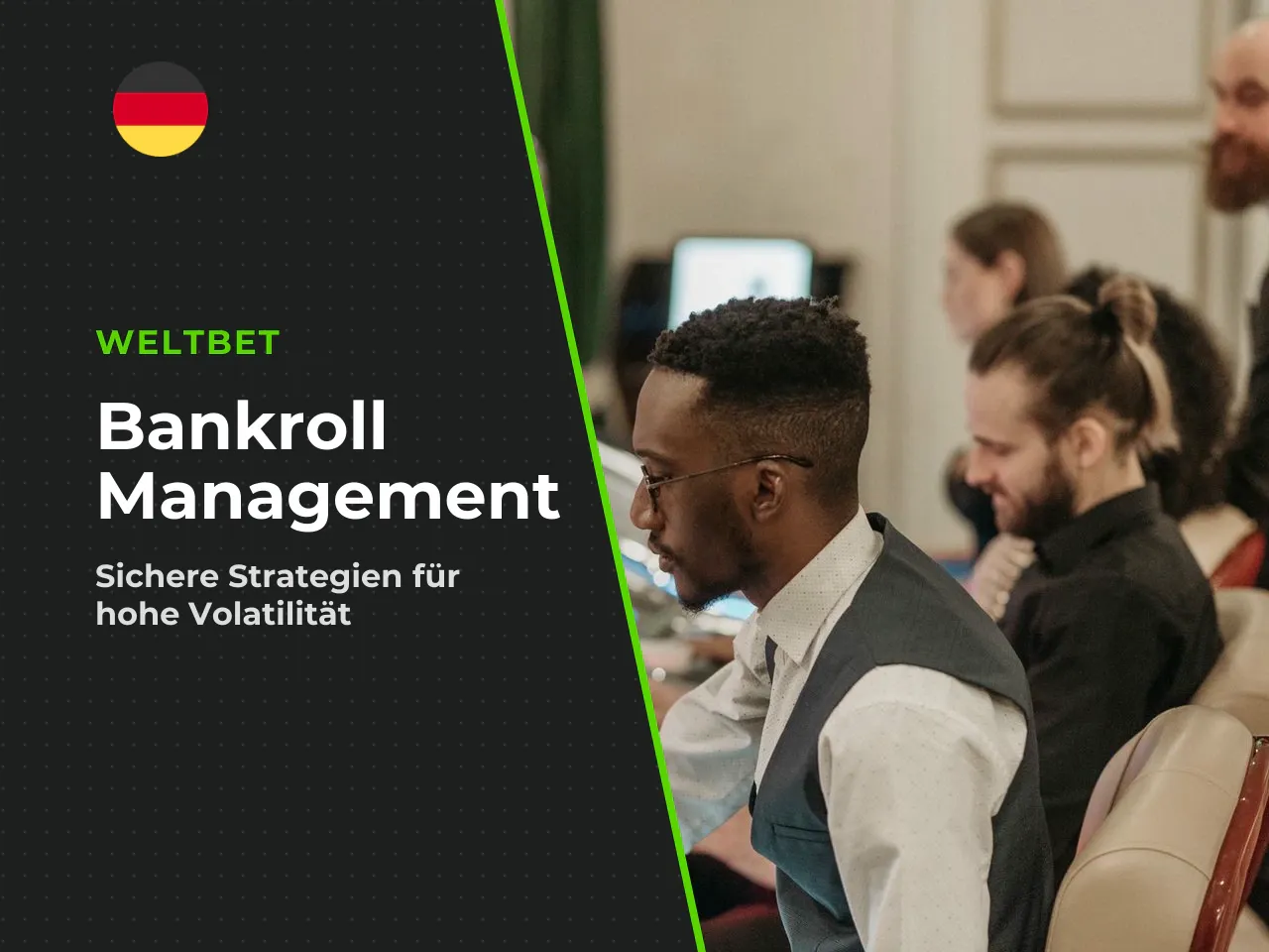 Bankroll-Management praktische Regeln für einen extrem