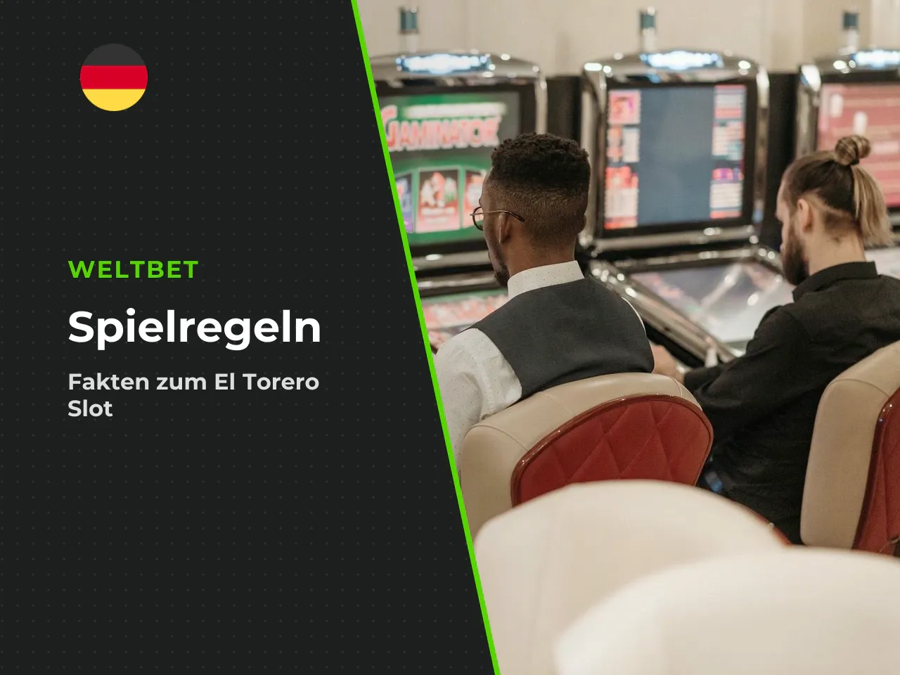 Für El-Torero-Spieler ergeben sich daraus drei